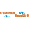 Air Duct Cleaning Missouri City TX