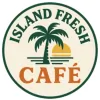 Island Fresh Cafe