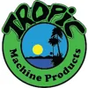 Tropic Machine Products