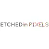 Etched in Pixels