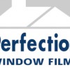 Perfection Window Films