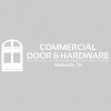 Commercial Door and Hardware