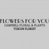 Flowers For You