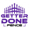Getter Done Fence Pro