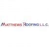 Matthews Roofing LLC