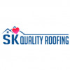 SK Quality Roofing